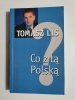 CO Z TĄ POLSKĄ? - Tomasz Lis 2003